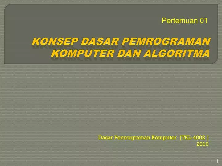 konsep dasar pemrograman komputer dan algoritma