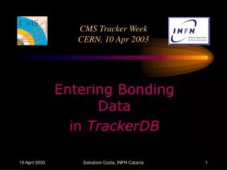CMS Tracker Week CERN, 10 Apr 2003