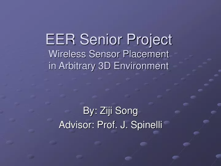 eer senior project wireless sensor placement in arbitrary 3d environment