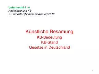 untermodul 4 6 andrologie und kb 6 semester sommersemester 2010