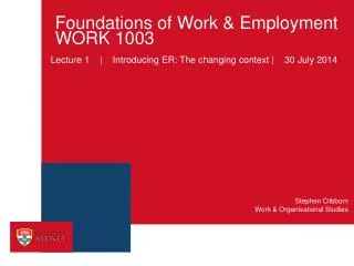 Foundations of Work &amp; Employment WORK 1003