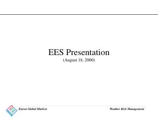 EES Presentation (August 18, 2000)