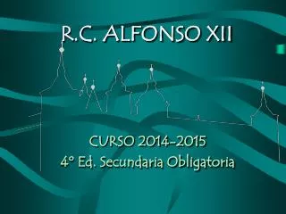r c alfonso xii