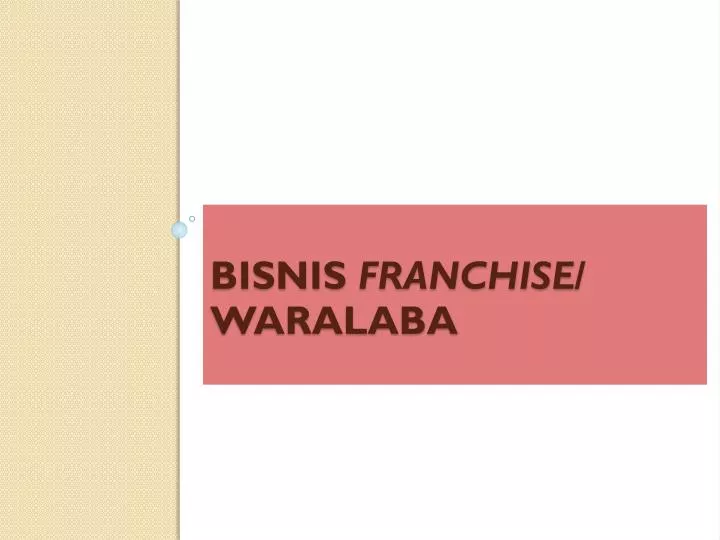 bisnis franchise waralaba