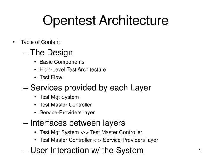 opentest architecture