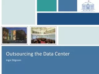 Outsourcing the Data Center