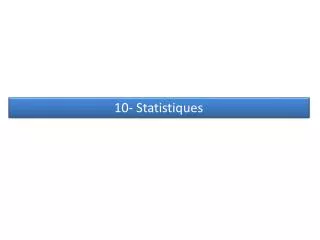 PPT - STATISTIQUES DESCRIPTIVES PowerPoint Presentation, Free Download ...