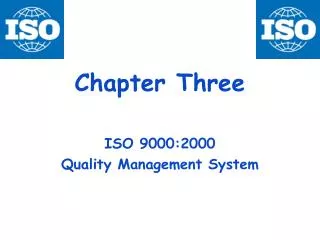 Chapter Three ISO 9000:2000 Quality Management System
