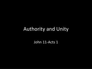 Authority and Unity