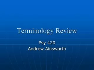 Terminology Review