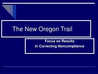 The New Oregon Trail