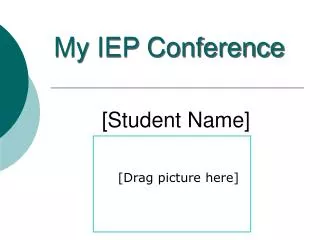 My IEP Conference