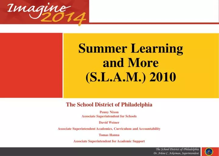 summer learning and more s l a m 2010