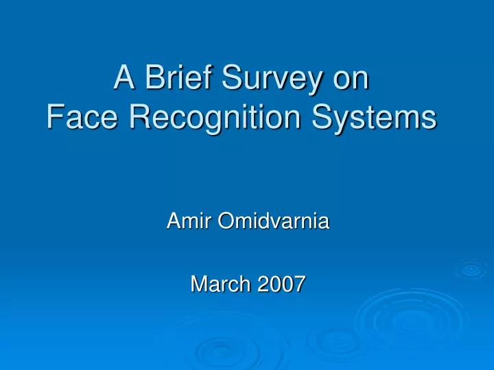 a brief survey on face recognition systems