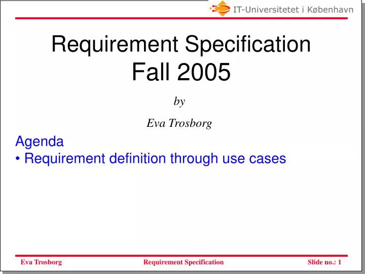 requirement specification fall 2005