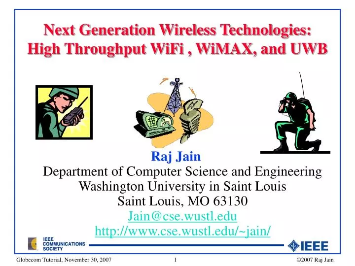 next generation wireless technologies high throughput wifi wimax and uw b