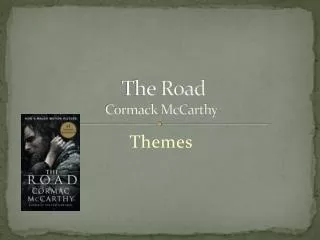 The Road Cormack McCarthy