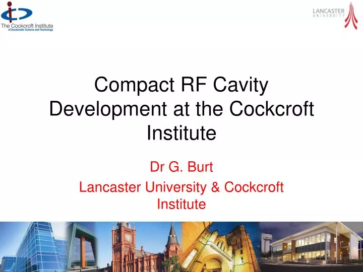 compact rf cavity development at the cockcroft institute