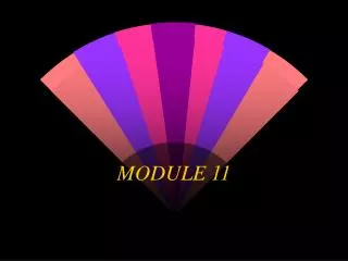 MODULE 11