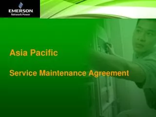 Asia Pacific Service Maintenance Agreement