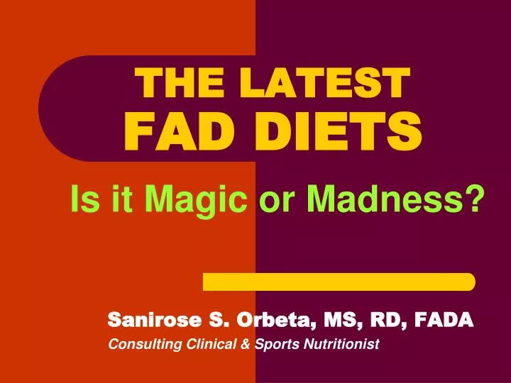 the latest fad diets is it magic or madness