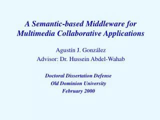 A Semantic-based Middleware for Multimedia Collaborative Applications