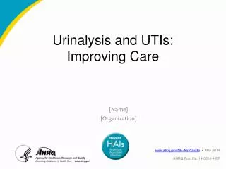 Urinalysis and UTIs: Improving Care