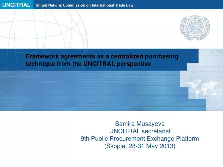 framework agreements as a centralized purchasing technique from the uncitral perspective