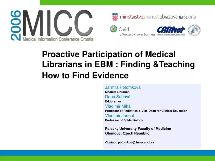 p roactive participation of medical librarians in ebm finding teaching how to find evidence