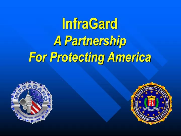 infragard a partnership for protecting america