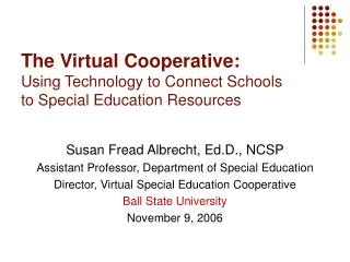 The Virtual Cooperative: Using Technology to Connect Schools to Special Education Resources