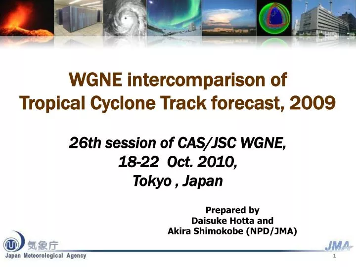 wgne intercomparison of tropical cyclone track forecast 2009