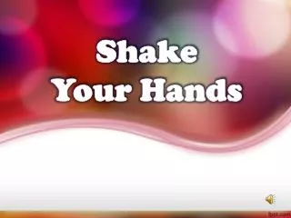 Shake Your Hands