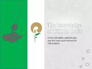 The knowledge of CSR in India