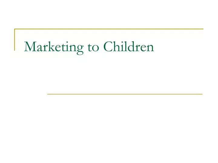 marketing to children