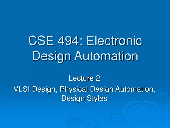 cse 494 electronic design automation