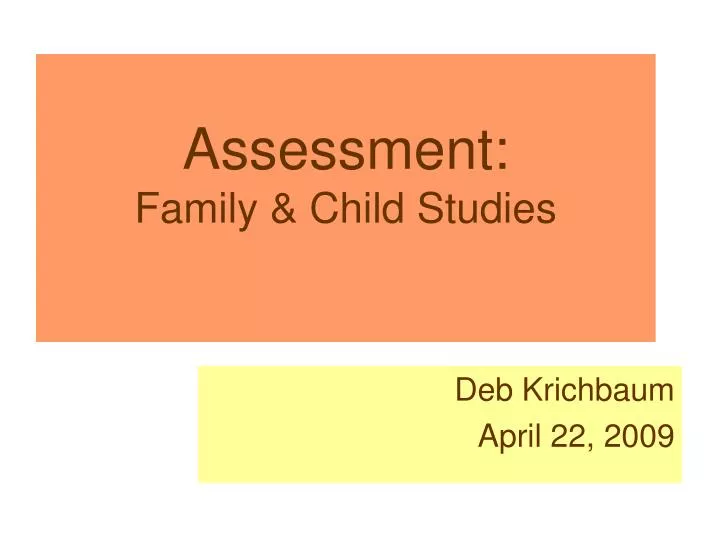 assessment family child studies