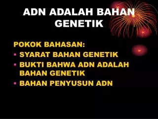 adn adalah bahan genetik