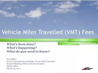 Vehicle Miles Travelled (VMT) Fees