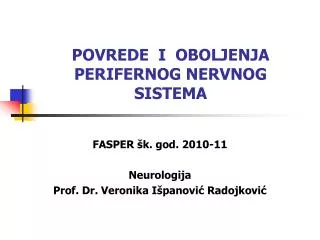 povrede i oboljenja perifernog nervnog sistema