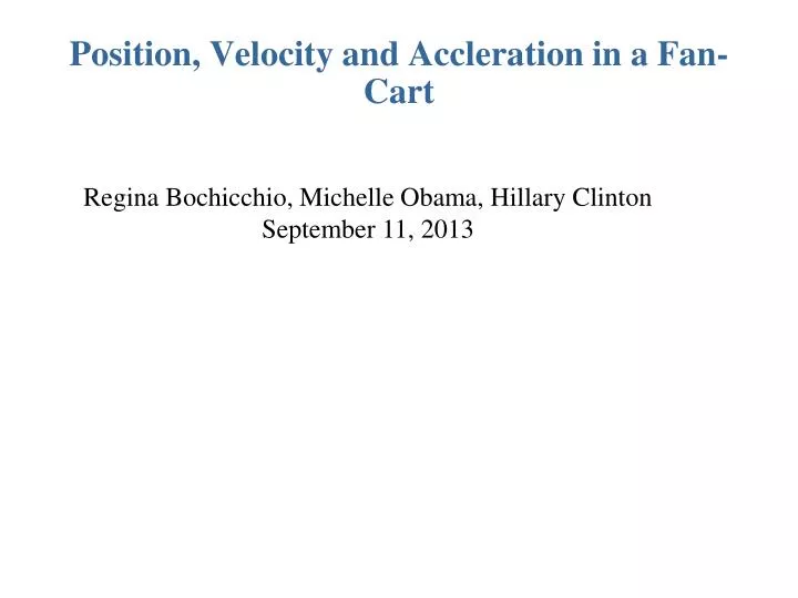 position velocity and accleration in a fan cart