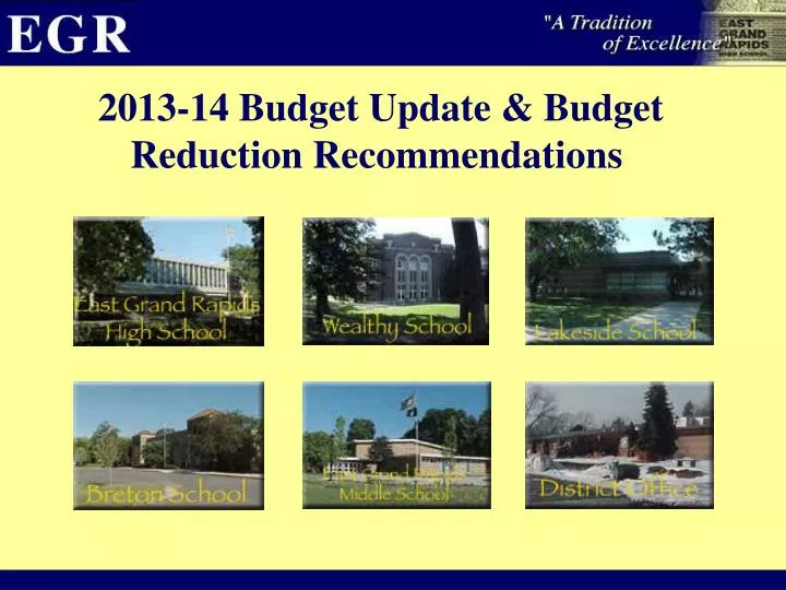2013 14 budget update budget reduction recommendations