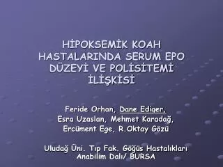 h poksem k koah hastalarinda serum epo d zey ve pol s tem l k s