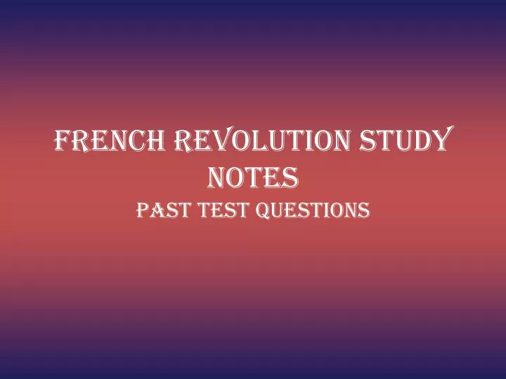 french revolution study notes