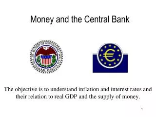 Money and the Central Bank