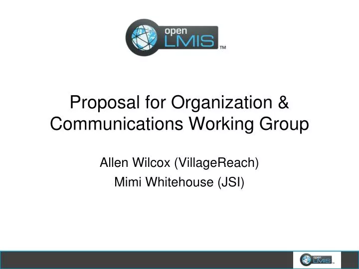 proposal for organization communications working group