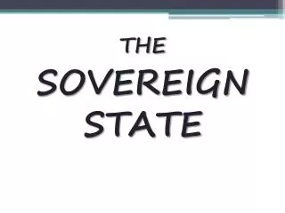 THE SOVEREIGN STATE