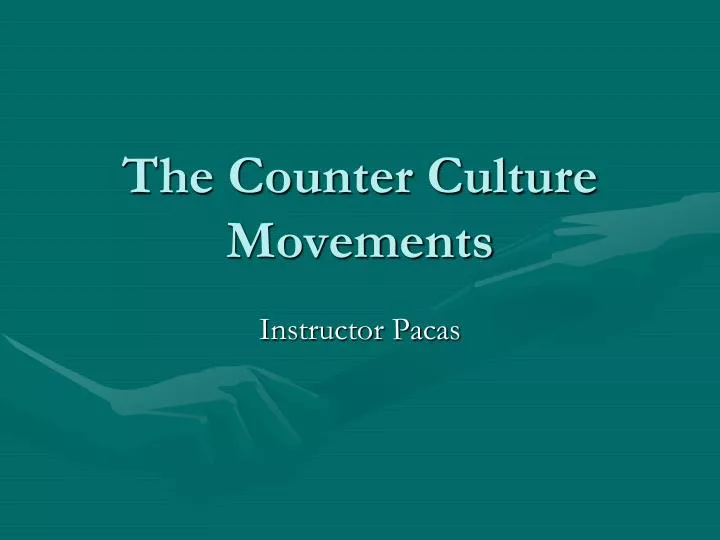 the counter culture movements