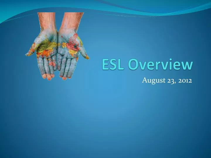 esl overview