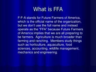 What is FFA